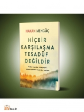 Hiçbir Karşılaşma Tesadüf Değildir